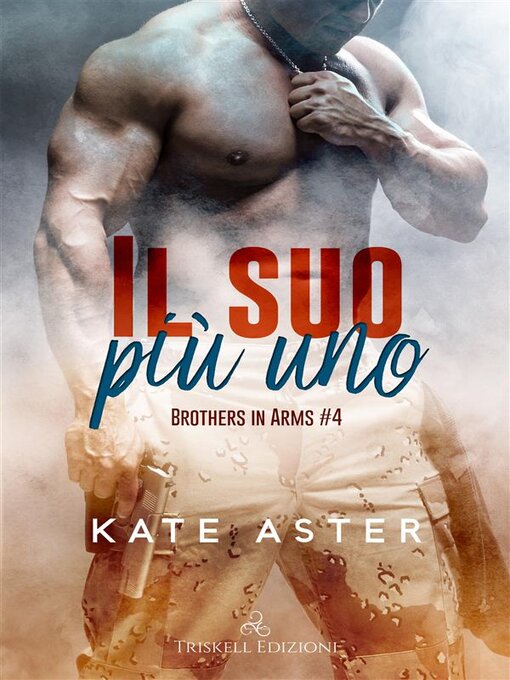 Title details for Il suo più uno by Kate Aster - Available